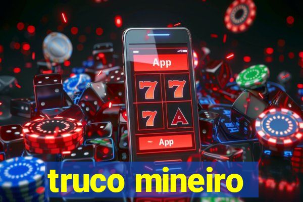 truco mineiro