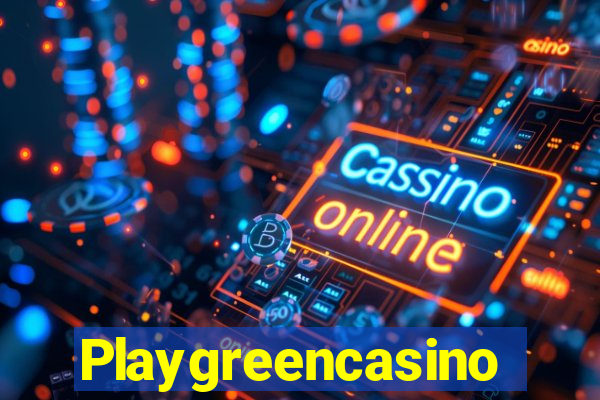 Playgreencasino