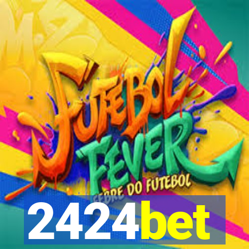 2424bet