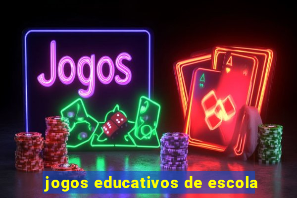 jogos educativos de escola