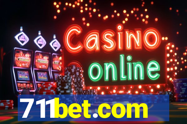 711bet.com