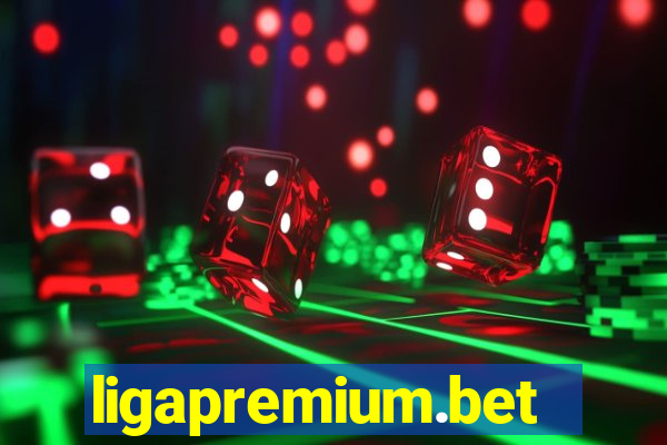 ligapremium.bet