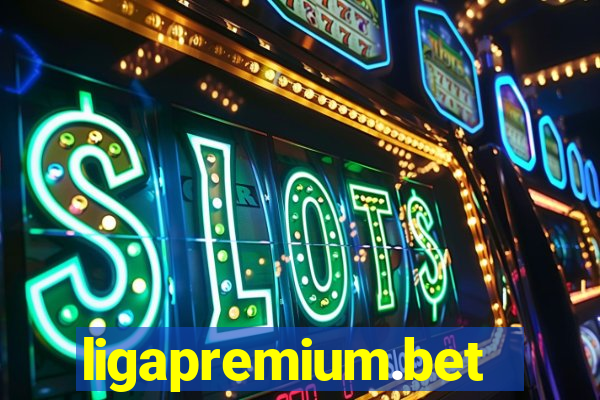 ligapremium.bet