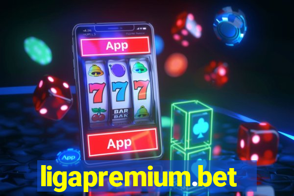 ligapremium.bet