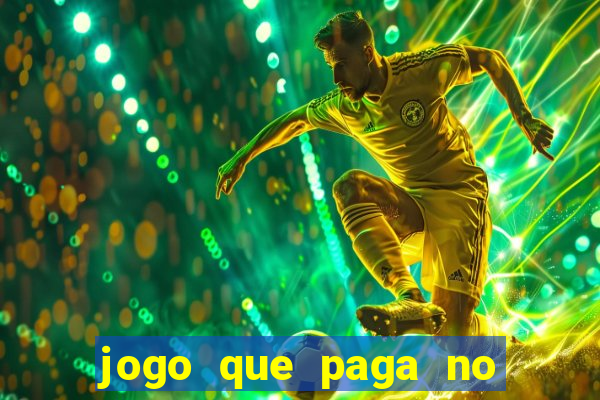 jogo que paga no pix sem depositar nada