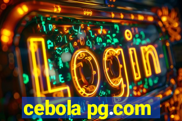 cebola pg.com