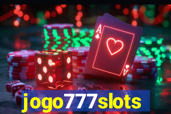 jogo777slots