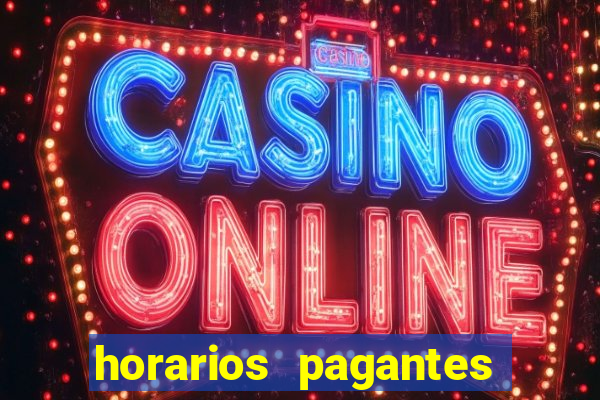 horarios pagantes estrela bet