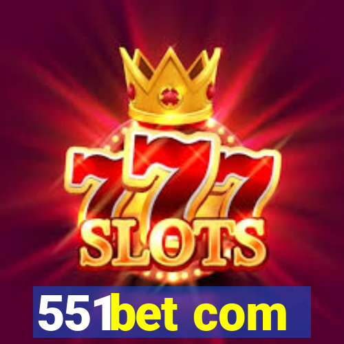 551bet com