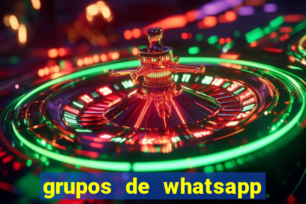 grupos de whatsapp de putaria