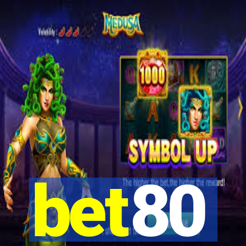 bet80