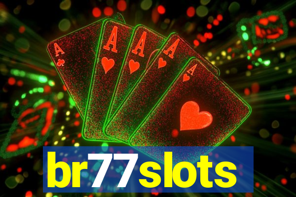 br77slots