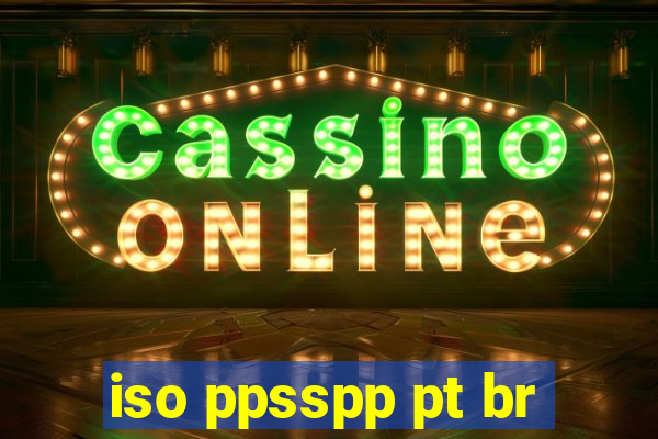 iso ppsspp pt br