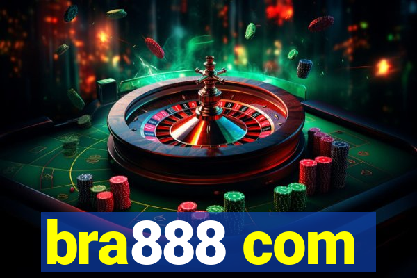 bra888 com