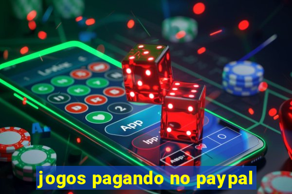 jogos pagando no paypal