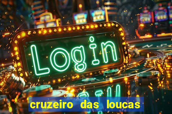 cruzeiro das loucas dublado torrent