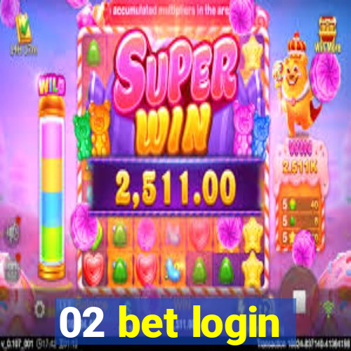 02 bet login