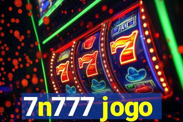 7n777 jogo