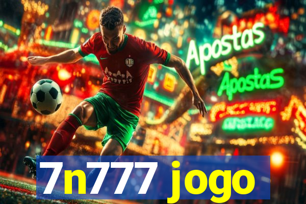 7n777 jogo