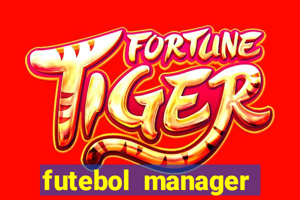 futebol manager offline para android