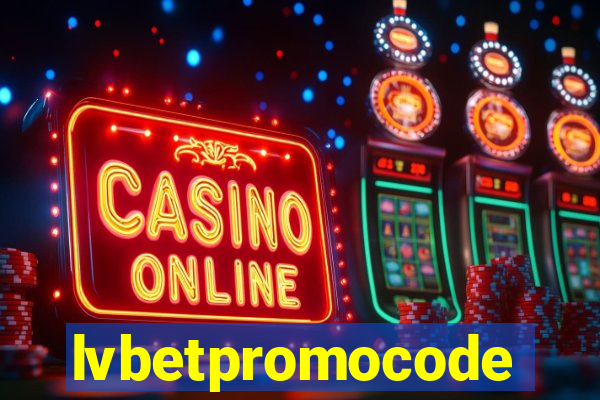 lvbetpromocode