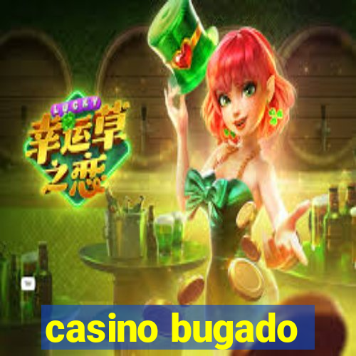 casino bugado