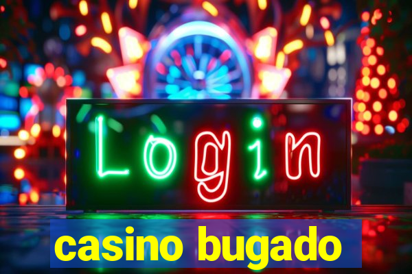 casino bugado