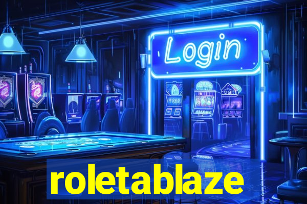 roletablaze