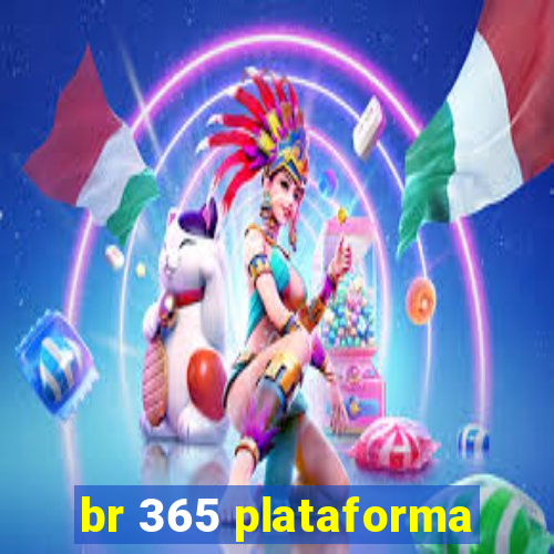 br 365 plataforma