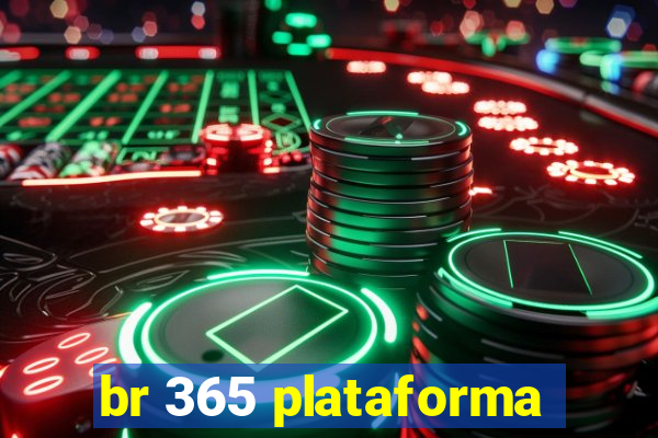 br 365 plataforma