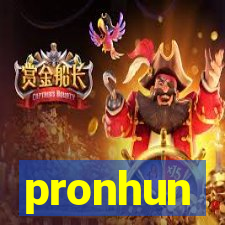 pronhun