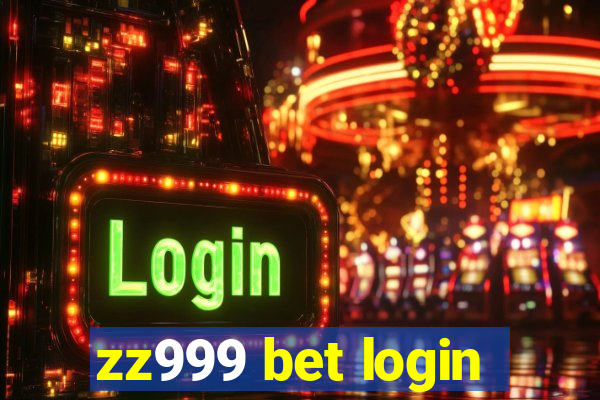 zz999 bet login