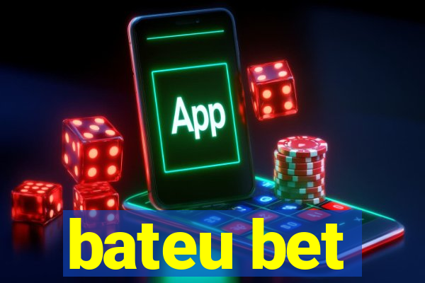 bateu bet