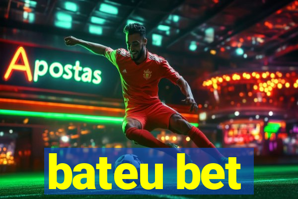 bateu bet