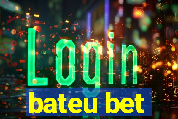 bateu bet