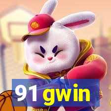 91 gwin