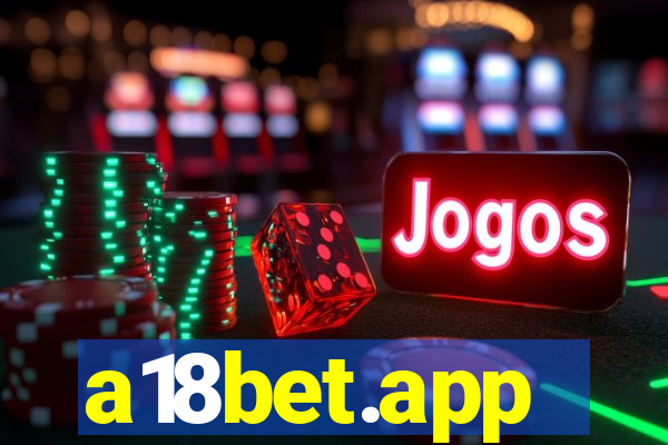 a18bet.app