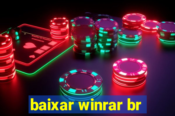 baixar winrar br